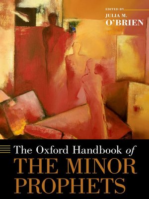 cover image of The Oxford Handbook of the Minor Prophets
